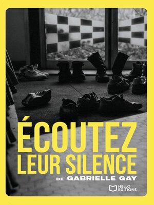 cover image of Écoutez leur silence